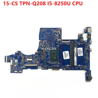 For HP Pavilion 15-CS TPN-Q208 Series Laptop Motherboard With SR3LA I5-8250U CPU DA0G7BMB6D1 L22821-601 L22821-001 100% Working