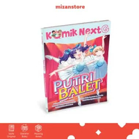 [Mizan] Komik Next G Putri Balet