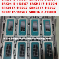 100% Test SRK07 SRK08 I3-1115G4 SRK04 I5-1135G7 SRKH5 I7-11370H SRK01 SRK02 I7-1165G7 SRK1F I7-1185G7 SRKH6 i5-11300H BGA Chipse