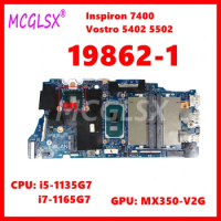 19862-1 Mainboard For DELL Vostro 5402 5502 Inspiron 7400 Laptop Motherboard CN-0H2F8K 01WHM5 W/i5 i7-11th Gen CPU MX350-V2G GPU
