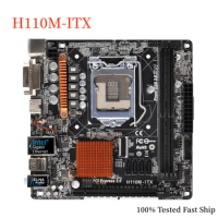 For Asrock H110M-ITX Motherboard H110 32GB LGA 1151 DDR4 Mini-ITX Mainboard 100% Tested Fast Ship