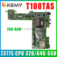 T100TA Notebook Mainboard For ASUS T100TAS Laptop Motherboard With CPU/Z3775 2GB/RAM SSD-32G 100% TEST OK