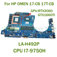 For HP OMEN 17T-CB 17-CB Laptop motherboard LA-H492P with CPU: I7-9750H GPU: RTX2060/GTX1660TI 6G 100% Tested Fully Work