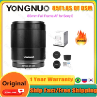 YONGNUO 85F1.8S DF DSM 85mm Full Frame Lens Auto Focus Camera Large Aperture Lens for Sony E Mount A9 A7RII A7II A6600 A6500