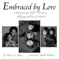 【電子書】Embraced by Love: A tender journey of the discovery, belonging and love of adoption