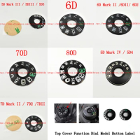 NEW Top Cover Function Dial Model Button Label For Canon EOS 6D 5DIII 5D3 5D2 5D4 6D2 70D 80D 90D 7D 7D2 5DS 5DSR 5DII 6DII 7DII