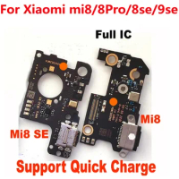 Best Full IC For Mi 8 MI8 Pro Quick Charging Port Board For Xiaomi MI 8 SE 9se Flex Cable Connector Charger board Microphone Mic
