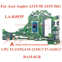 For Acer Aspire A315-58 A515-56G Laptop motherboard LA-K093P with CPU I3-1115G4 I5-1135G7 I7-1165G7 RAM-8GB 100% Test