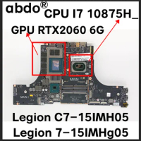 For Lenovo Legion C7-15IMH05 / Legion 7-15IMHg05 Laptop Motherboard. LA-J561P with CPU I7 10875H GPU RTX2060 6G 100% test work