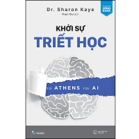 Sách Khởi Sự Triết Học Từ Athens Tới AI