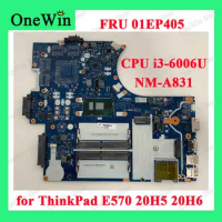 CPU i3-6006U 520 WIN YT1.2+2.0 for ThinkPad E570 20H5 20H6 Lenovo Laptop Integrated Motherboards NM-A831 100% Tested FRU 01EP405