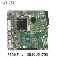 Original For Lenovo ThinkStation P350 Tiny Workstation Motherboard Q570 IQ5X0IL1 NM-D321 5B20U54753 Mainboard 100% Tested