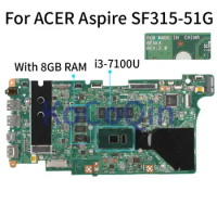 Laptop Motherboard For ACER Swift 3 SF315-51G I3-7100U 8GB Notebook Mainboard BE5EA SR343 With 8GB RAM
