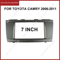 7 Inch For Toyota Camry 2006-2011 Car Radio Android MP5 Player Fascia Panel Casing Frame 2 Din Head Unit Stereo Dash Board Cover