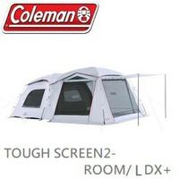 [ Coleman ] Tough Screen 2-Room LDX+ / 帳篷 別墅帳 一房一廳 / CM-36438