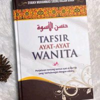 Buku Islami Tafsir Ayat-Ayat Wanita Penjelasan semua ayat Al-Quran Tentang Wanita karya Syaikh Muham