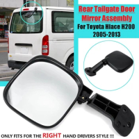 Black Rear Tailgate Door Mirror Assembly Car Exterior Parts for Toyota Hiace H200 2005-2013 for RHD DRIVERS