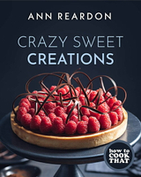 2021 美國暢銷書排行榜 How to Cook That: Crazy Sweet Creations Hardcover – June 15, 2021