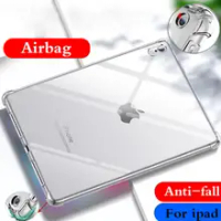 Case for Apple iPad 5 6 9.7'' 2017 2018 Silicone soft shell TPU Airbag cover clear protective capa for ipad 5th 6th Generation