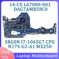 L67080-001 L67080-501 L67080-601 DAG7AMB58C0 For HP 14-CE Laptop Motherboard W/ SRG0N I7-1065G7 CPU N17S-G2-A1 MX250 100% Tested
