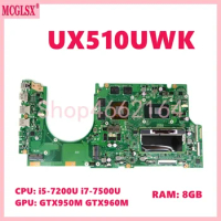 UX510UWK i5 i7-7th CPU 8G-RAM GTX950M GTX960M GPU Mainboard For ASUS UX510UWK UX510UW UX510U U5000U UX510UXK Laptop Motherboard