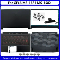 New For MSI GF66 11UE 11UG MS-1581 MS-1582 MS-158K MS-1585 LCD Back Cover / Front Bezel / Upper Case Palmrest Keyboard / Bottom