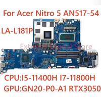 GH51G LA-L181P Mainboard For Acer Nitro 5 AN517-54 Laptop Motherboard CPU I5 I7-11TH GPU: RTX3050/RTX3050TI 4GB 100% test OK
