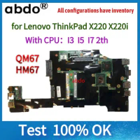 For Lenovo ThinkPad X220 X220I Laptop Motherboard.With CPU：I3 I5 I7 2th.100% test work