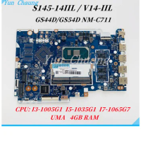 For Lenovo Ideapad S145-14IIL V14-IIL Laptop Motherboard GS44D/GS54D NM-C711 UMA With I3-1005G1 I5-1035G1 I7-1065G7 CPU 4GB RAM