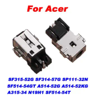 10PCS For ACER Laptop DC Power Jack SF315-52G SF314-57G SP111-32N A315-34 N19H1 SF514-54T SF514-54GT A514-52G A514-52KG Conector