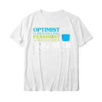 D Summer Funny Engineer Optimist Pessimist Glass T-Shirt Hot Sale Unique T Shirt Men's Tops Shirt Normal