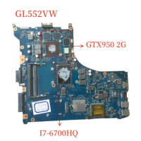 For ASUS GL552VW Motherboard With I7-6700HQ CPU+GTX950 2G Mainboard 100% Tested Fast Ship