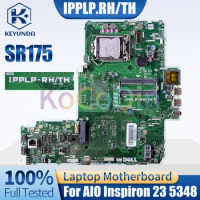 For Dell AIO Inspiron 23 5348 Notebook Mainboard IPPLP.RH/TH SR175 0XHYJF All-in-one Mainboard Test