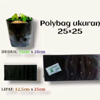 Polybag Ukuran 25x25 DUDUK 16cm x 20cm LIPAT 12,5cm x 25cm untuk Tanaman Hias dan Bunga 1kg