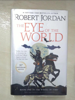 【書寶二手書T2／一般小說_DEA】The Eye of the World: Book One of ’’the Wheel of Time’’_Jordan, Robert