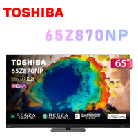 TOSHIBA 東芝 REGZA 65Z870NP 65型4K 144Hz QD Mini LED AirPlay2 智慧顯示器