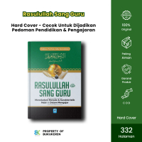 Rasulullah Sang Guru HC - Meneladani Metode Nabi dalam Mengajar (Pustaka Arafah)
