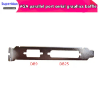Bezel VGA parallel port serial graphics card block DB9+DB25 chassis rear PCI block length 12CM support customization