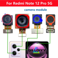 For Xiaomi Redmi Note 12 Pro 5G Note12pro Back Front Backside Camera Frontal Selfie Rear Camera Module Flex Cable