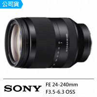 【SONY 索尼】FE 24-240mm F3.5-6.3 OSS(公司貨 SEL24240)