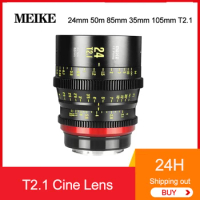 MEKE 24mm 50m 85mm 35mm 105mm T2.1 Cine Lens Full Frame Cinema Camera Systems Lens For Canon C700 C500II For Sony FX3 FX6