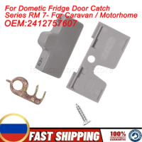 2412757607 For Dometic Fridge Door Catch Series RM 7- For Caravan / Motorhome