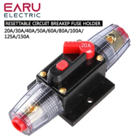 Circuit Breaker Fuse 20A to 150A Manual Reset Inline Fuse Inverter 12-48V DC Car Truck Audio Resettable Fuse