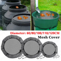 Outdoor Garden Mesh Cover 60-120cm Rain Barrel PE Water Collection Bucket Filter Net Anti-Mosquito Water Protection Netting