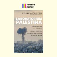 Buku Laboratorium Palestina, Antony Loewenstein (Non Fiksi Sosial-Politik)