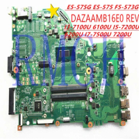 DAZAAMB16E0 Genuine For ACER Aspire E5-575G E5-575 F5-573G Mainboard I3-7100U 6100U I5-7200U 6200U I