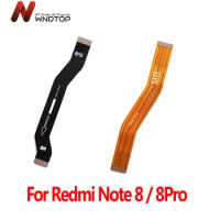 Motherboard Connection Flex Cable For Xiaomi Redmi Note 8 Pro Main Board Flex Ribbon For Redmi Note 8 MainBoard Cable