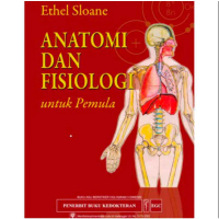 ANATOMI DAN FISIOLOGI UNTUK PEMULA