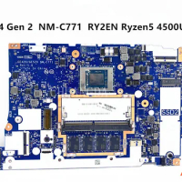 For Lenovo ThinkPad Laptop PC MotherBoard Ryzen 5 4500U DDR4 5B20W77558 NM-C771 Notebook Mainboard