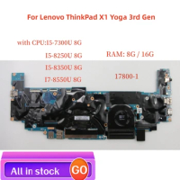 17800-1 Motherboard For Lenovo ThinkPad X1 Yoga 3rd Gen Laptop motherboard with CPU i5 7th/I5 I7/8th RAM 8G/16G 100% test work